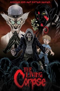 Фильм Удивительные приключения живого трупа (2012)