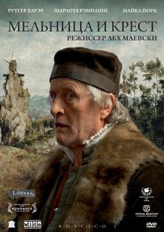 Фильм Мельница и крест (2011)
