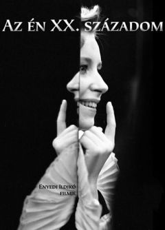 Фильм Мой ХХ век (1989)