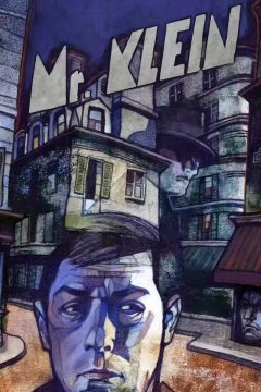 Фильм Мсье Кляйн (1976)