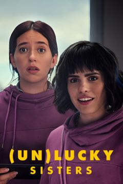 (Не)везучие сёстры (2024)