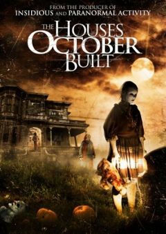 Фильм Дома, построенные в октябре (2014)