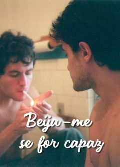 Поцелуй меня, если можешь (2007)