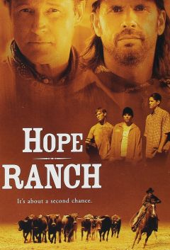 Ранчо надежды (2002)